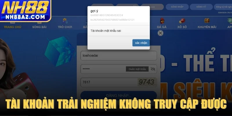 Tài khoản trải nghiệm không truy cập được 